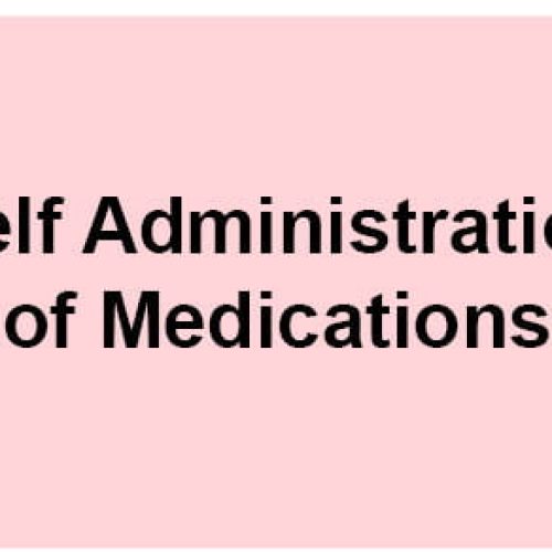 Self Administration of Medications