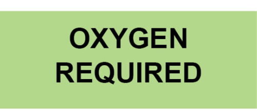Oxygen Required