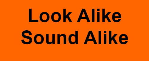 Look Alike Sound Alike