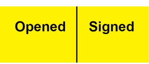 Opened | Signed