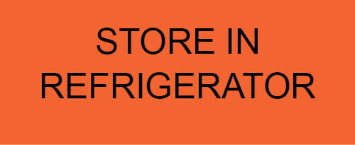 Store in Refrigerator